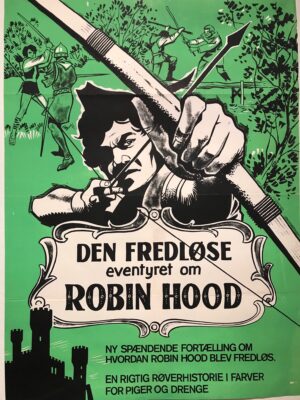 Den fredløse - eventyret om Robin Hood